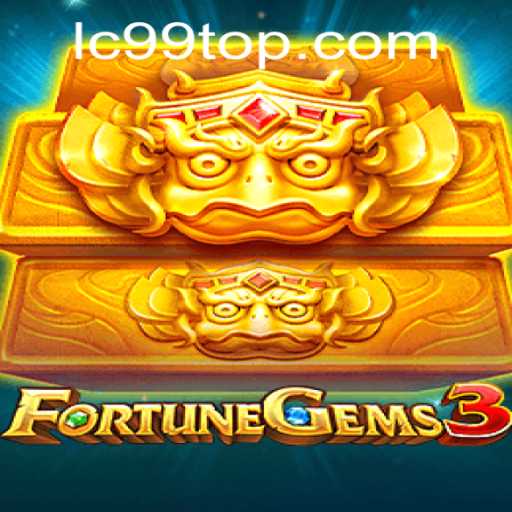 Exploring the Excitement of FortuneGems3 and Its LC99 Feature