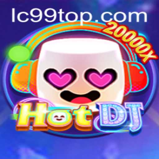 HotDJ: Revolutionizing the Gaming Scene with LC99
